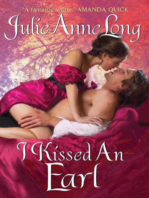 Title details for I Kissed an Earl by Julie Anne Long - Wait list